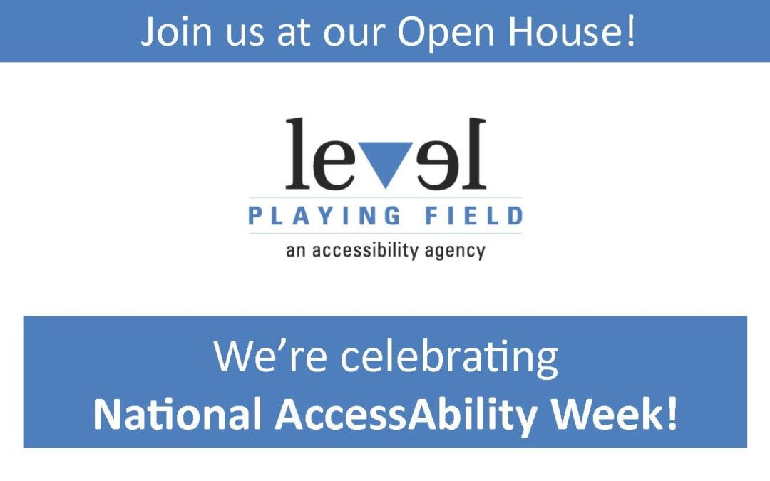 National AccessAbility Week Open House!